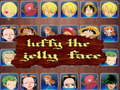 Jogo Luffy a cara de gelatina online