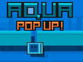 Jogo Aqua Pop Up online