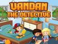 Jogo Vandan o detetive online