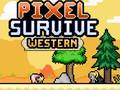 Jogo Sobreviver Pixel Ocidente online