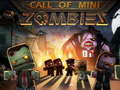 Jogo Chamado do Mini Zumbi online