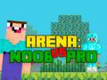 Jogo Arena: Noob vs Pro online