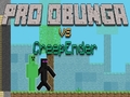 Jogo Pro Obunga vs CreepEnder online