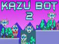 Jogo Kazu Bot 2 online