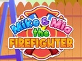 Jogo Mike e Mia Os Bombeiros online