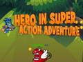 Jogo Herói em Super Ação Aventura online