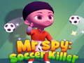 Jogo Sr. Espião: Matador de Futebol online