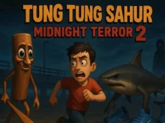 Jogo Tung Tung Sahur Midnight Terror 2 online
