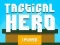 Jogo Herói Tático online