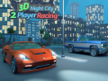 Jogo Corrida 2 Jogadores na Cidade Noturna 3D online