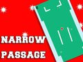 Jogo Passagem Estreita online