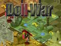 Jogo Guerra das Bonecas online