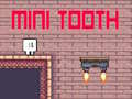 Jogo Mini Dente online