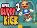 Jogo Super Buddy Kick 2 online