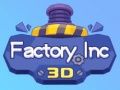 Jogo Fábrica Inc 3D online