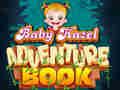 Jogo O Livro de Aventuras da Bebê Hazel online