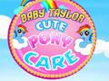 Jogo Bebê Taylor: Cuidados com o Pônei Fofo online