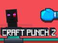 Jogo Craft Punch 2 online