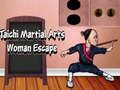 Jogo Escape da Mulher das Artes Marciais Taichi online