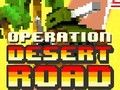 Jogo Operação Estrada do Deserto online