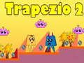 Jogo Trapézio 2 online