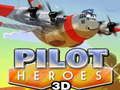 Jogo Heróis Pilotos 3D online