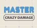 Jogo Mestre do Dano Louco online