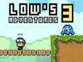 Jogo As Aventuras de Lows 3 online