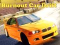 Jogo Derrapagem de Carro Queimado online