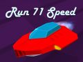 Jogo Corra 71 Velocidade online