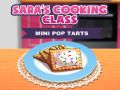 Jogo Aula de Culinária da Sara: Mini Pop-Tarts online Jogo Aula de Culinária da Sara: Mini Pop-Tarts online