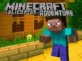 Jogo Aventura de Helicóptero no Minecraft online