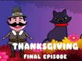 Jogo Episódio Final de Ação de Graças online