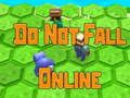 Jogo Não Caia Online online