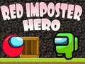 Jogo Herói Impostor Vermelho online Jogo Herói Impostor Vermelho online