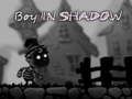 Jogo Menino na Sombra online