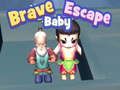 Jogo Fuga do Bebê Corajoso online