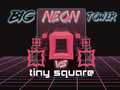 Jogo Grande Torre Neon vs Pequeno Quadrado online