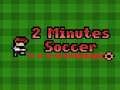 Jogo Futebol em 2 minutos online