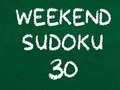 Jogo Sudoku de Fim de Semana 30 online Jogo Sudoku de Fim de Semana 30 online