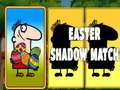Jogo Partida de Sombra da Páscoa online
