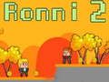 Jogo Ronni 2 online