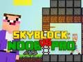 Jogo Noob vs Pro Skyblock online