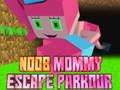 Jogo Escape da Mamãe Noob Parkour online