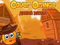 Jogo Cobrir Laranja: Velho Oeste online