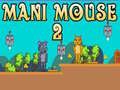 Jogo Mani Rato 2 online
