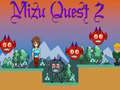 Jogo Mizu Quest 2 online