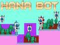 Jogo Hana Bot online