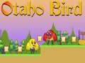 Jogo Pássaro Otaho online