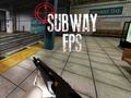 Jogo Subway FPS online